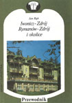 „Iwonicz Zdrój, Rymanów Zdrój i okolice. Przewodnik”